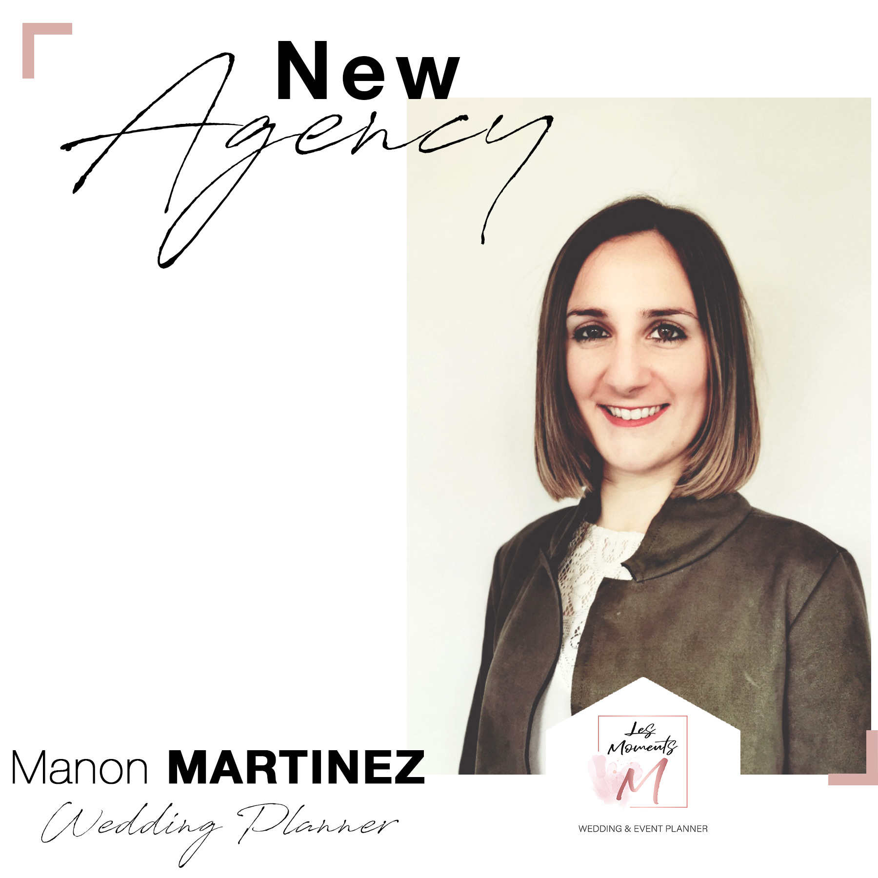 Nouvelle agence – Manon MARTINEZ lance « Les Moments M » !